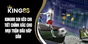 King88 soi kèo